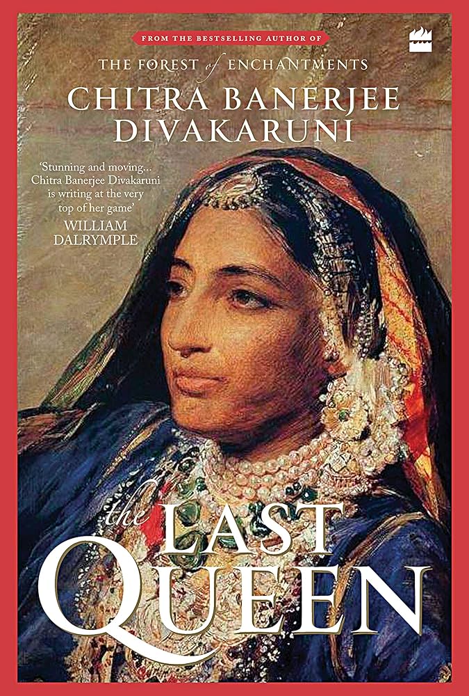 Last Queen || Chitra Banerjee Divakaruni