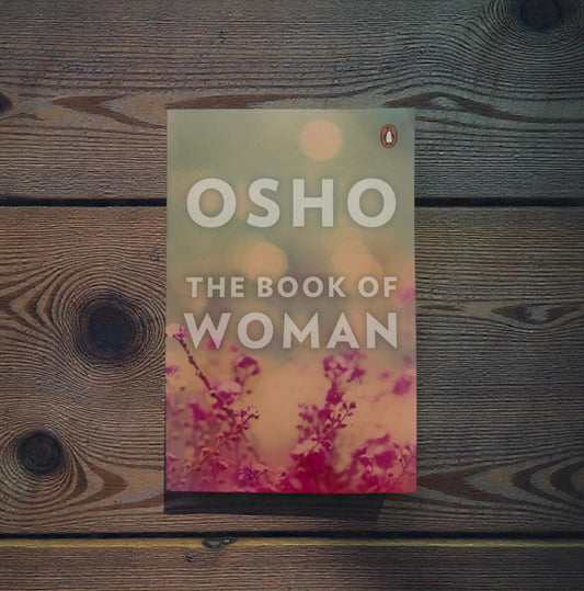 The Book Of Woman || Osho