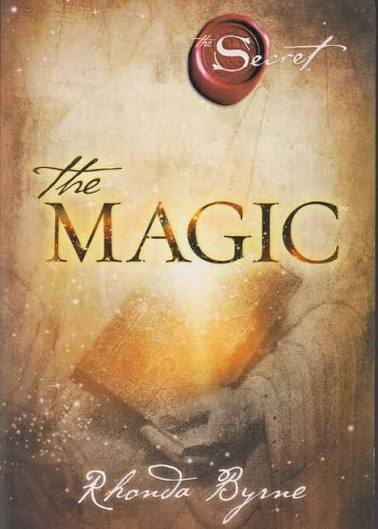 The Magic || Rhonda Byrne || The Secret