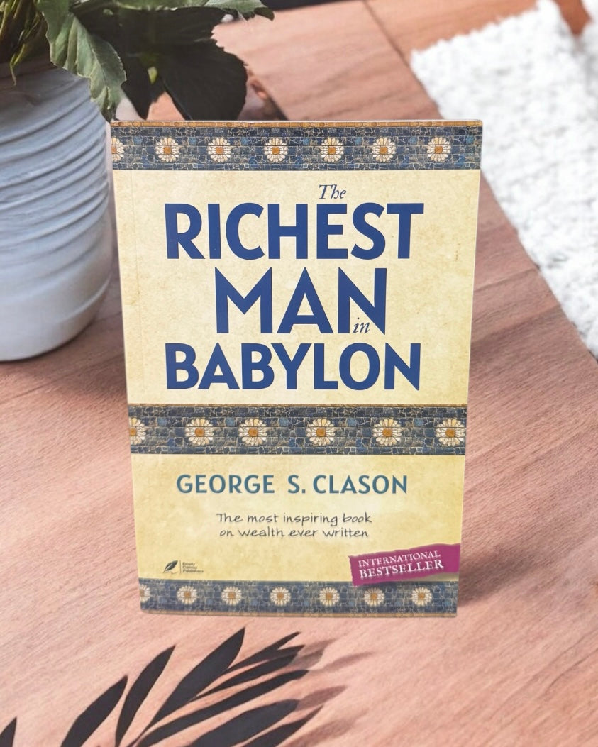 The Richest Man In Babylon || Grorge S. Clason