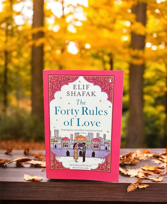 The Forty Rules Of Love || Elif Shafak